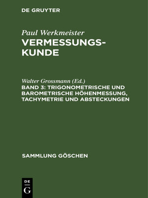 cover image of Trigonometrische und barometrische Höhenmessung, Tachymetrie und Absteckungen
